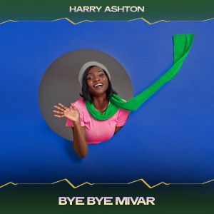 Album Bye Bye Mivar from 