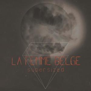 ดาวน์โหลดและฟังเพลง Enc พร้อมเนื้อเพลงจาก La Femme Belge