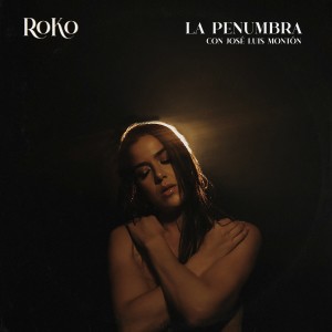 Album La Penumbra oleh Roko