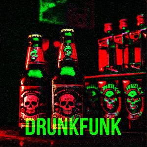 INTERWORLD的專輯Drunkfunk (feat. INTERWORLD, MoonDeity & Phonk Killer )