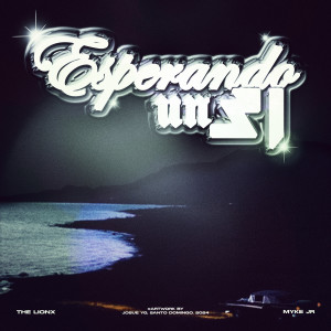 The Lionx的專輯Esperando un 31 (Explicit)