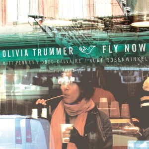 Olivia Trummer的專輯Fly Now