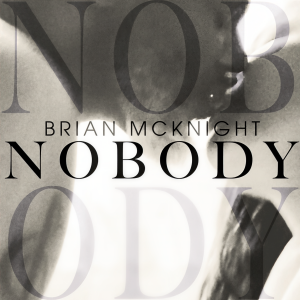 Listen to Nobody song with lyrics from Brian McKnight