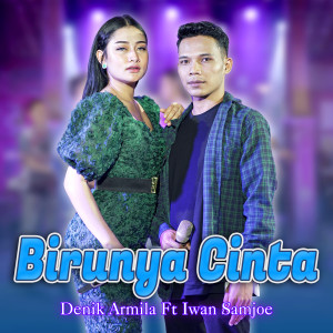 Birunya Cinta dari Denik Armila