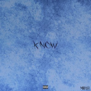 Album Know (Explicit) from 