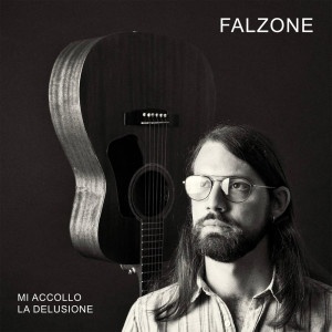 Falzone的專輯Mi accollo la delusione