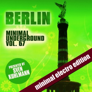 Sven Kuhlmann的專輯Berlin Minimal Underground, Vol. 67