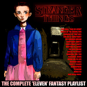 Various Artists的專輯Stranger Things - The Complete Eleven Playlist
