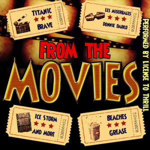 License To Thrill的專輯From the Movies (Explicit)