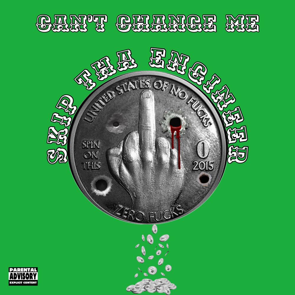 Can't Change Me (Explicit)