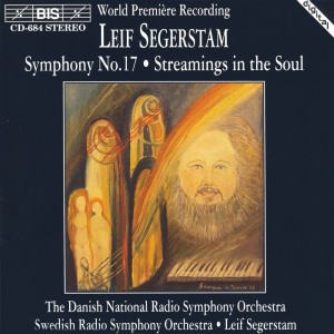Album Segerstam: Symphony No. 17, Streamings in the Soul from Danish National Radio Symphony Orchestra