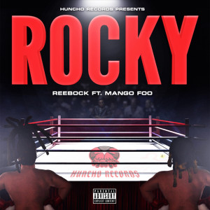อัลบัม Rocky (Explicit) ศิลปิน Mango Foo