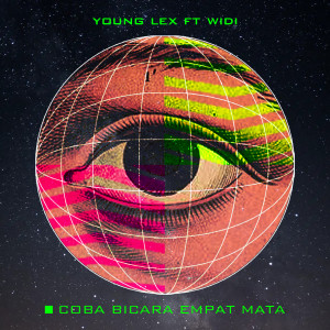 Coba Bicara 4 Mata dari Young Lex