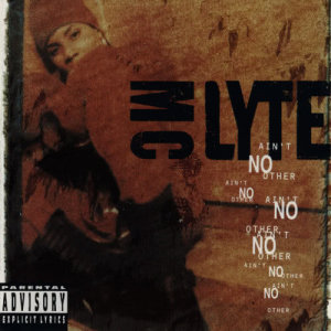 MC Lyte的專輯Ain't No Other (Explicit)