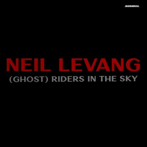 Album Neil LeVang - Riders in the Sky (Ghost) from Neil LeVang