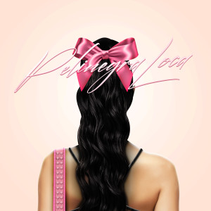Listen to Pelinegra Loca song with lyrics from Ezra Martinez