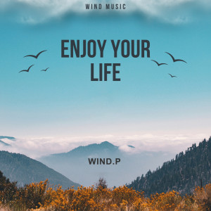 的专辑Enjoy Your Life