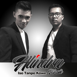 Album Iso Tanpo Kowe from Alindra Musik