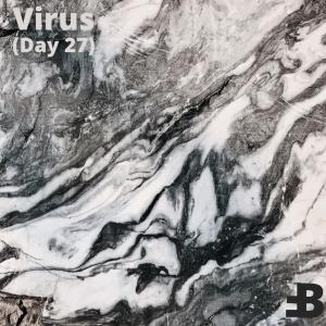 收听Bufri的Virus (Day 27)歌词歌曲