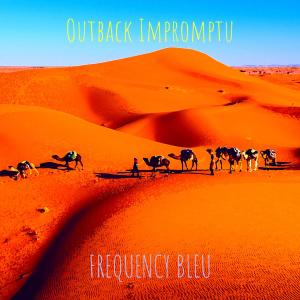 Album Outback Impromptu from Frequency Bleu