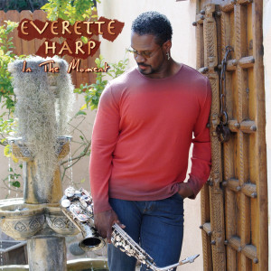 Album In The Moment oleh Everette Harp