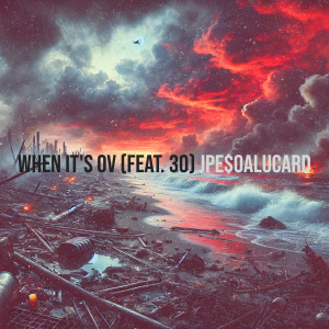 Album When It's Ov (Explicit) from 