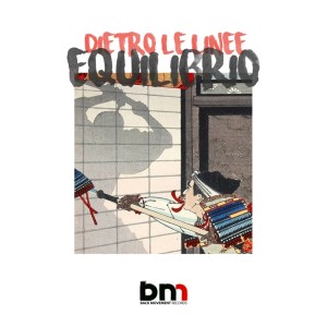 Dietro Le Linee的專輯Equilibrio