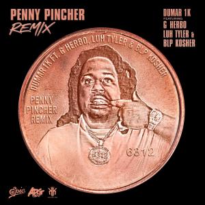 Luh Tyler的專輯Penny Pincher (Remix)