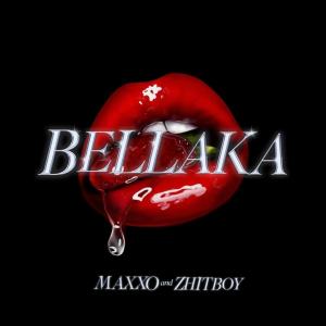 Alan Mtzz的專輯BELLAKA (feat. maxxo & zhitboy) [Explicit]