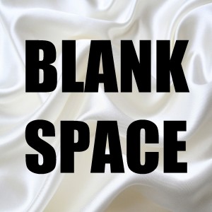 收聽BeatRunnaz的Blank Space (In the Style of Taylor Swift) [Instrumental Version] (In the Style of Taylor Swift|Instrumental Version)歌詞歌曲