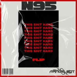 收聽MANDELbot的N95 (MANDELflip)歌詞歌曲