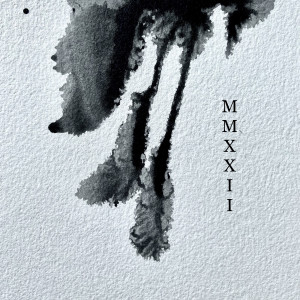 Album MMXXII oleh MA/SA