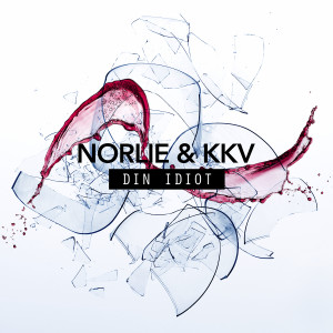 收聽Norlie & KKV的Din Idiot歌詞歌曲