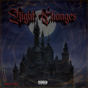 Young Peace的專輯Night Changes Vol.1 (Explicit)