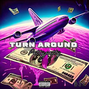 收聽D 3 K的Turn Around (Explicit)歌詞歌曲