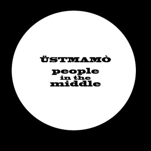 อัลบัม People in the middle ศิลปิน Ustmamò