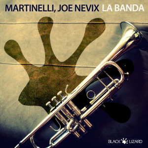 收聽Martinelli的La Banda歌詞歌曲