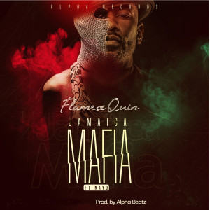 Album Jamaica Mafia (Explicit) from Flamez Quin