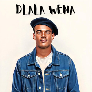 Listen to Dlala Wena song with lyrics from Trigger Tee