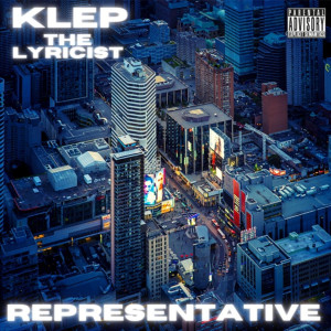 收听Klep t.o.的Representative (Explicit)歌词歌曲