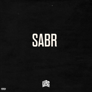 Sabr (Explicit) dari Lijpe