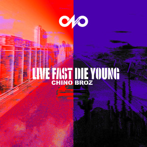 ดาวน์โหลดและฟังเพลง Live Fast Die Yong พร้อมเนื้อเพลงจาก Chino Broz