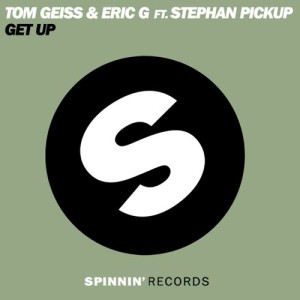收聽Tom Geiss的Get Up (feat. Stephen Pickup) [Brown Sugar & Niko De Luka Dub] (Brown Sugar & Niko De Luka Dub)歌詞歌曲