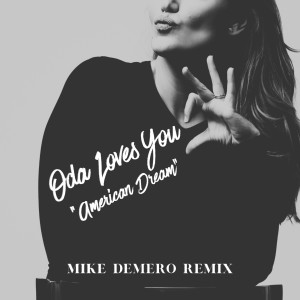 อัลบัม American Dream (Mike Demero Remix) ศิลปิน Mike Demero