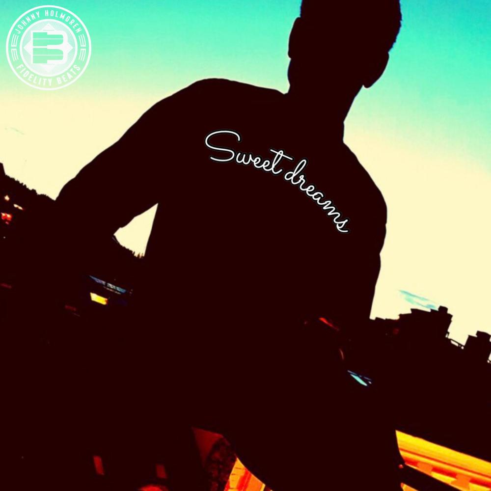 Sweet dreams (Explicit)