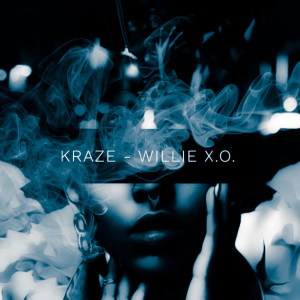 Album Kraze from Willie X.O