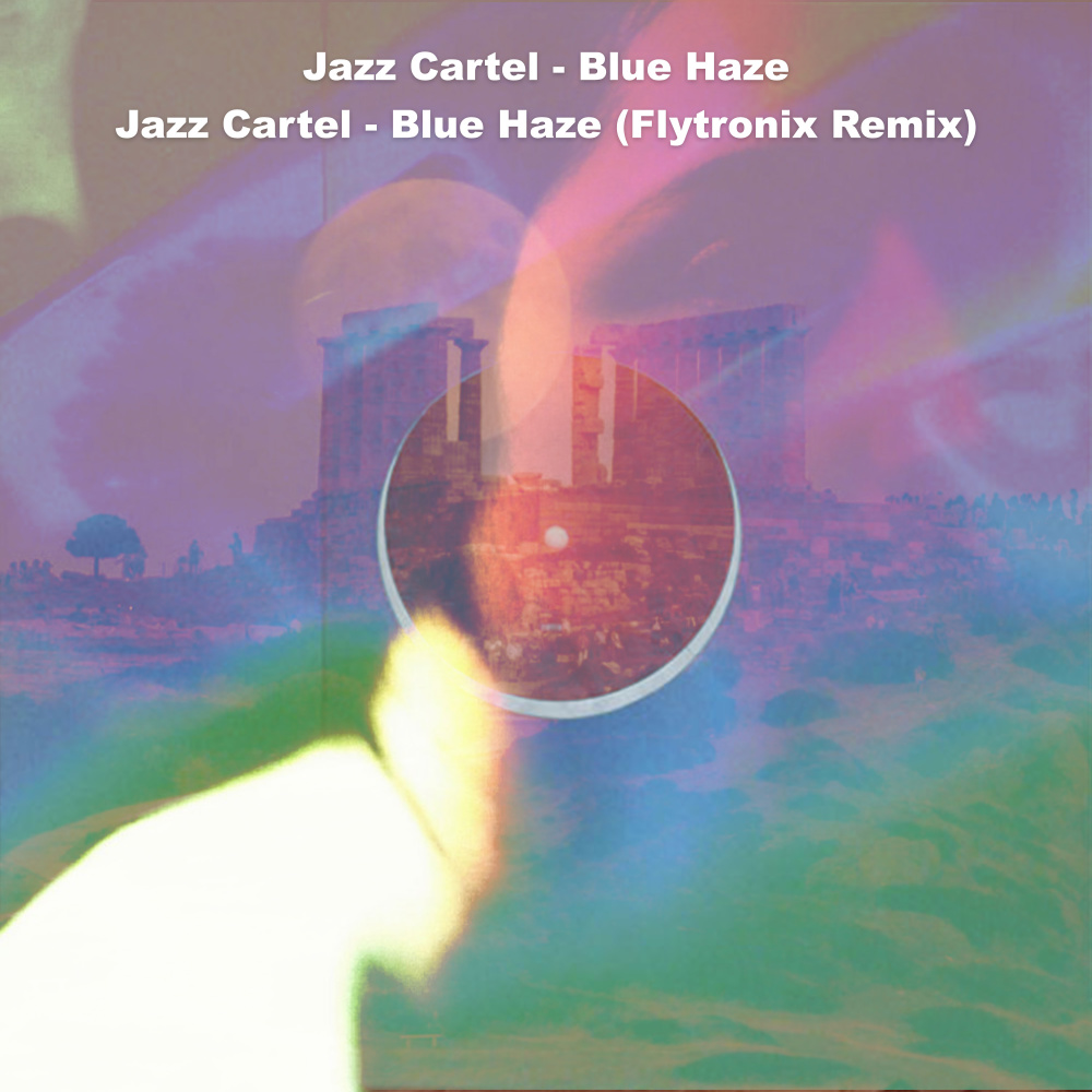 Blue Haze (Flytronix Remix)