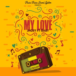 ดาวน์โหลดและฟังเพลง My Love พร้อมเนื้อเพลงจาก Dj Dever