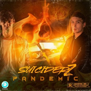 Listen to Pandemic song with lyrics from SUICIDERZ