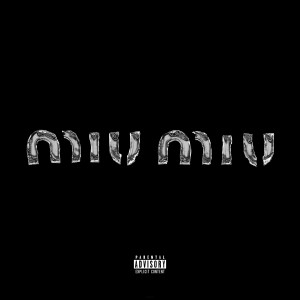 Album Miu Miu (Explicit) from VisaGangBeatz